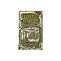 Octopus publishing group Lost in the Forest (inbunden, eng)