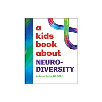 Dorling Kindersley Ltd A Kids Book About Neurodiversity (inbunden, eng)