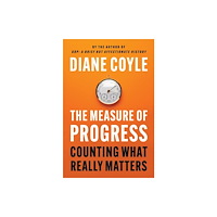 Princeton University Press The Measure of Progress (inbunden, eng)