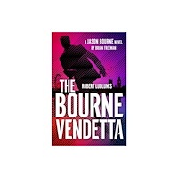 Bloomsbury Publishing PLC Robert Ludlum's ™ The Bourne Vendetta (inbunden, eng)