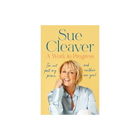 Bloomsbury Publishing PLC A Work In Progress (häftad, eng)