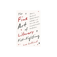 Yale university press The Fine Art of Literary Fist-Fighting (häftad, eng)