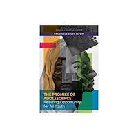 National Academies Press The Promise of Adolescence (häftad, eng)