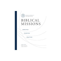 Thomas nelson publishers Biblical Missions (inbunden, eng)