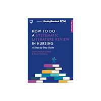 Open University Press How to do a Systematic Literature Review in Nursing: A Step-by-Step Guide, 3/e (häftad, eng)