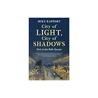 Little, Brown Book Group City of Light, City of Shadows (häftad, eng)