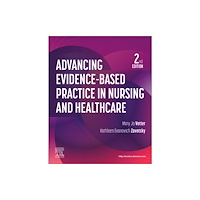 Elsevier - Health Sciences Division Advancing Evidence-Based Practice in Nursing and Healthcare (häftad, eng)