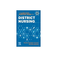 Elsevier Health Sciences A Clinician's Survival Guide to District Nursing (häftad, eng)