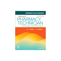 Elsevier Health Sciences Workbook and Lab Manual for Mosby's Pharmacy Technician (häftad, eng)