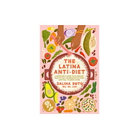 Random House USA Inc The Latina Anti-Diet (inbunden, eng)