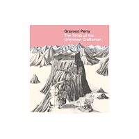 British museum press Grayson Perry: The Tomb of the Unknown Craftsman (häftad, eng)