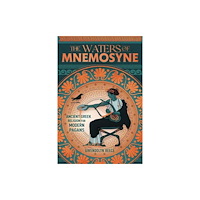 Llewellyn Publications,U.S. The Waters of Mnemosyne (häftad, eng)