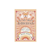 Llewellyn Publications,U.S. It's All About Astrology (häftad, eng)