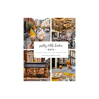 Quarto Publishing Plc Pretty Little London: Eats (inbunden, eng)