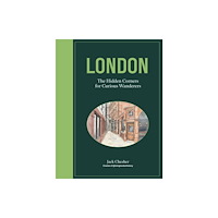 Quarto Publishing Plc London: The Hidden Corners For Curious Wanderers (inbunden, eng)