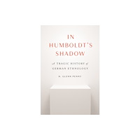 Princeton University Press In Humboldt's Shadow (häftad, eng)
