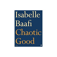 Faber & Faber Chaotic Good (häftad, eng)