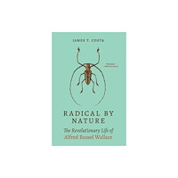 Princeton University Press Radical by Nature (häftad, eng)