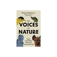 Princeton University Press The Voices of Nature (häftad, eng)