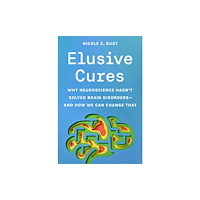 Princeton University Press Elusive Cures (inbunden, eng)
