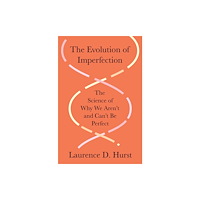 Princeton University Press The Evolution of Imperfection (inbunden, eng)