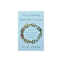 Princeton University Press Following Nature’s Lead (inbunden, eng)