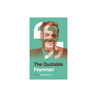 Princeton University Press The Quotable Feynman (häftad, eng)
