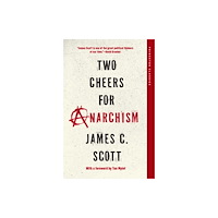Princeton University Press Two Cheers for Anarchism (häftad, eng)