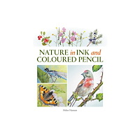 The Crowood Press Ltd Nature in Ink and Coloured Pencil (häftad, eng)