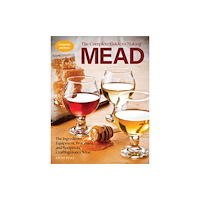 Quarto Publishing Group USA Inc The Complete Guide to Making Mead, Updated Edition (häftad, eng)