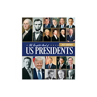 Quarto Publishing Group USA Inc The Complete Book of US Presidents, Fifth Edition (inbunden, eng)