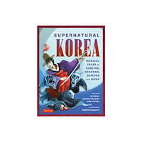 Tuttle Publishing Supernatural Korea (inbunden, eng)