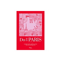 Universe Publishing Do It In Paris! (inbunden, eng)