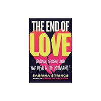 Beacon Press The End of Love (häftad, eng)