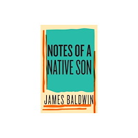 Beacon Press Notes of a Native Son (inbunden, eng)