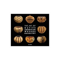 Rizzoli International Publications The Art of Washoe Basketry (inbunden, eng)