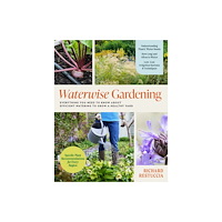 Rizzoli International Publications Waterwise Gardening (häftad, eng)