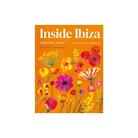 Vendome Press Inside Ibiza (inbunden, eng)