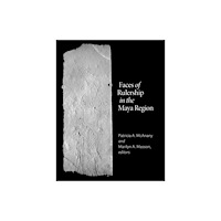 Dumbarton Oaks Research Library & Collection Faces of Rulership in the Maya Region (inbunden, eng)