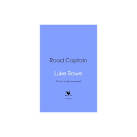 Transworld publishers ltd Road Captain (inbunden, eng)