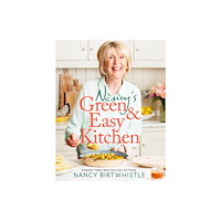 Pan Macmillan Nancy's Green and Easy Kitchen (inbunden, eng)