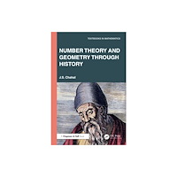 Taylor & francis ltd Number Theory and Geometry through History (häftad, eng)