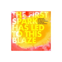 Flapjack Press The First Spark Has Led To This Blaze (inbunden, eng)