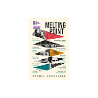 Headline Publishing Group Melting Point: Family, Memory and the Search for a Promised Land (häftad, eng)