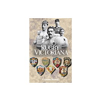 Scratching Shed Publishing Ltd Rugby Victoriana (häftad, eng)