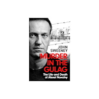 Headline Publishing Group Murder in the Gulag (häftad, eng)