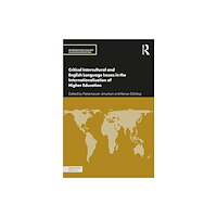 Taylor & francis ltd Critical Intercultural and English Language Issues in the Internationalisation of Higher Education (häftad, eng)