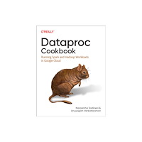 O'Reilly Media Dataproc Cookbook (häftad, eng)