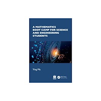 Taylor & francis ltd A Mathematics Boot Camp for Science and Engineering Students (häftad, eng)