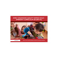 Taylor & francis ltd Early Childhood Quality Rating Scale – Emergent Curriculum (ECQRS–EC) (häftad, eng)